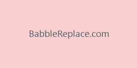 BabbleReplace.com