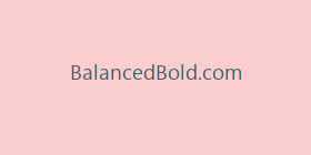 BalancedBold.com