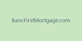 BancFirstMortgage.com