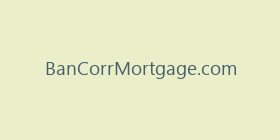 BanCorrMortgage.com
