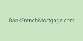 BankFrenchMortgage.com