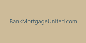 BankMortgageUnited.com