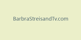 BarbraStreisandTv.com