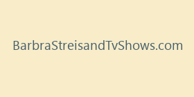 BarbraStreisandTvShows.com