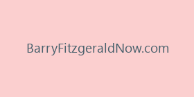 BarryFitzgeraldNow.com