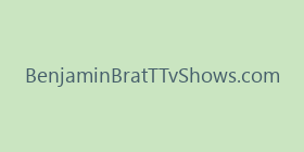 BenjaminBratTTvShows.com
