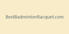 BestBadmintonRacquet.com