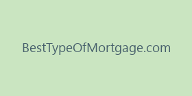 BestTypeOfMortgage.com