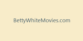 BettyWhiteMovies.com