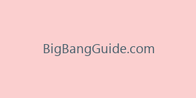 BigBangGuide.com