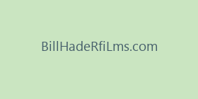 BillHadeRfiLms.com