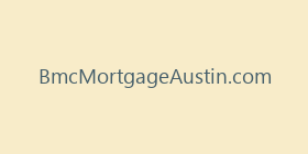 BmcMortgageAustin.com