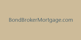 BondBrokerMortgage.com