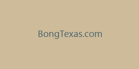 BongTexas.com
