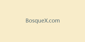 BosqueX.com