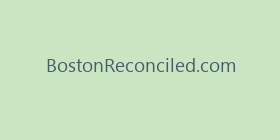 BostonReconciled.com