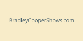 BradleyCooperShows.com