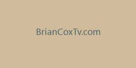 BrianCoxTv.com