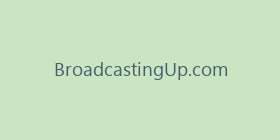 BroadcastingUp.com