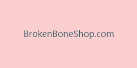 BrokenBoneShop.com