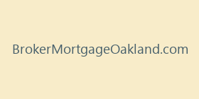 BrokerMortgageOakland.com