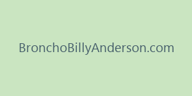 BronchoBillyAnderson.com