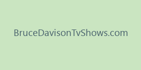 BruceDavisonTvShows.com