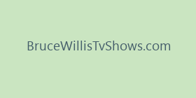 BruceWillisTvShows.com