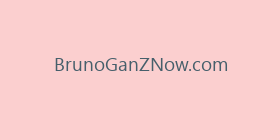 BrunoGanZNow.com