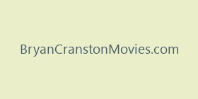 BryanCranstonMovies.com