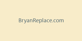 BryanReplace.com