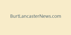 BurtLancasterNews.com