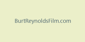 BurtReynoldsFilm.com