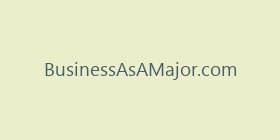 BusinessAsAMajor.com