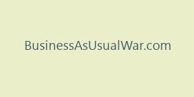 BusinessAsUsualWar.com