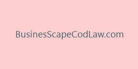BusinesScapeCodLaw.com