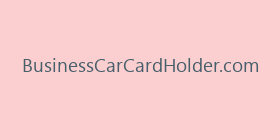 BusinessCarCardHolder.com