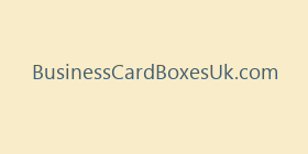 BusinessCardBoxesUk.com