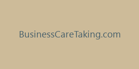 BusinessCareTaking.com