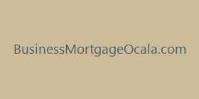 BusinessMortgageOcala.com