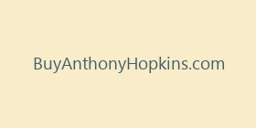 BuyAnthonyHopkins.com