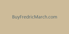 BuyFredricMarch.com