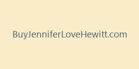 BuyJenniferLoveHewitt.com