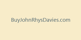 BuyJohnRhysDavies.com