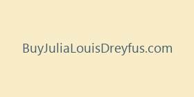 BuyJuliaLouisDreyfus.com
