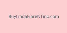 BuyLindaFioreNTino.com