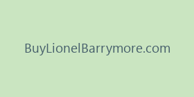 BuyLionelBarrymore.com