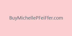 BuyMichellePFeiFfer.com