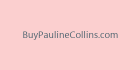 BuyPaulineCollins.com