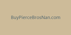 BuyPierceBrosNan.com
